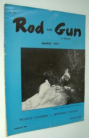 Image du vendeur pour Rod & Gun in Canada Magazine, March 1957 - Predator Control mis en vente par RareNonFiction, IOBA