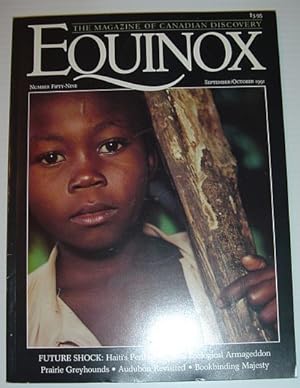 Equinox - The Magazine of Canadian Discovery: September/October 1991 - Ecological Collapse in Haiti