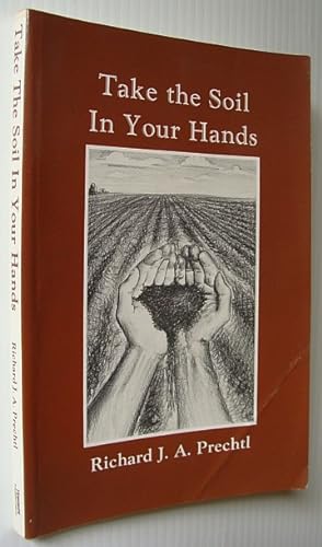 Take the Soil in Your Hands