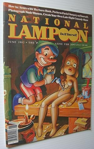 National Lampoon Magazine, June 1982 - Do-It-Yourself Issue