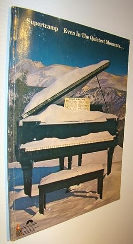 Bild des Verkufers fr Supertramp - Even in the Quietest Moments: Songbook (Song Book) zum Verkauf von RareNonFiction, IOBA