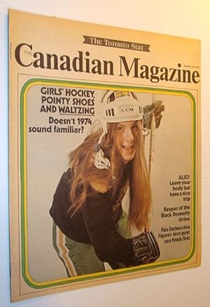 Seller image for The Canadian Magazine, 16 March 1974 - What Teenagers Won't Think Up Next! for sale by RareNonFiction, IOBA