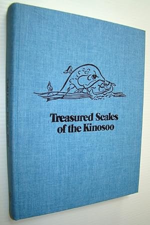 Treasured Scales of the Kinosoo (History of Cold Lake, Alberta and Vicinity)