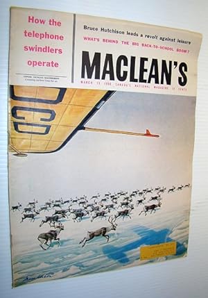 Seller image for Maclean's, Canada's National Magazine, March 15, 1958 - How Telephone Swindlers Operate for sale by RareNonFiction, IOBA