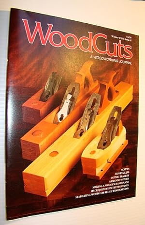 WoodCuts (Wood Cuts) - A Woodworking Journal (Magazine), Winter 1993, Issue 6
