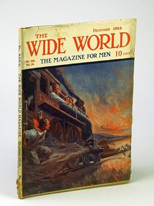 Seller image for The Wide World - The Magazine For Men, December (Dec.) 1914, No. 200, Vol. 34 - Among Head-Hunters and Cannibals / Penelope Visits Finland for sale by RareNonFiction, IOBA