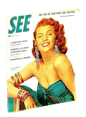 Bild des Verkufers fr See [Magazine] March [Mar.] 1953, Vol. 12, No. 2 - Rita Hayworth Cover zum Verkauf von RareNonFiction, IOBA