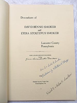 DESCENDANTS of DAVID RENNO SMOKER & LYDIA STOLTZFUS SMOKER Limited Ed. SIGNED