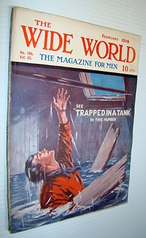 Imagen del vendedor de The Wide World Magazine - The Magazine for Men: February, 1914 - Volume 32, Number 190 - Gun-Running with Zapata a la venta por RareNonFiction, IOBA