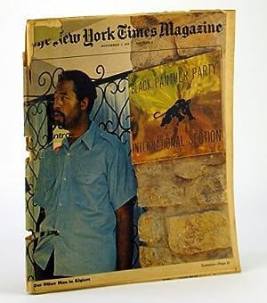 Seller image for The New York Times Magazine, November (Nov.) 1, 1970 - Eldridge Cleaver Cover Photo Outside Black Panther Party Office in Algiers for sale by RareNonFiction, IOBA