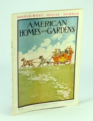 Image du vendeur pour American Homes and Gardens Magazine, September (Sept.) 1910, Volume VII, No. 9 - Middle-West House Number / The Country Seat of G.St. L. Abbott, Concord, Massachusetts mis en vente par RareNonFiction, IOBA