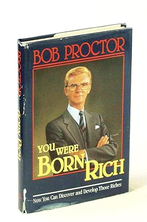 Seller image for You Were Born Rich - Now You Can Discover Those Riches for sale by RareNonFiction, IOBA