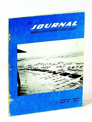Seller image for Journal of the American Aviation Historical Society [A.A.H.S.], Spring [1st Quarter] 1965, Volume 10, Number 1 - Langley Field 1917-1945 / Charles Earl Hess for sale by RareNonFiction, IOBA