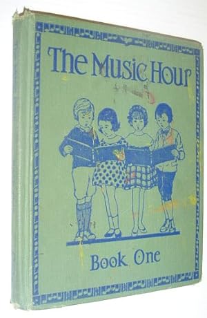 Bild des Verkufers fr The Music Hour: Book One (Lower Grades) zum Verkauf von RareNonFiction, IOBA