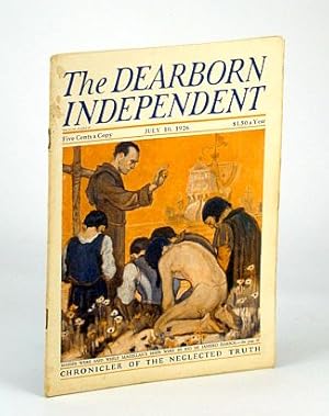 Seller image for The Dearborn Independent - Chronicler of the Neglected Truth, July 10, 1926: Birth Control - A World Blight for sale by RareNonFiction, IOBA