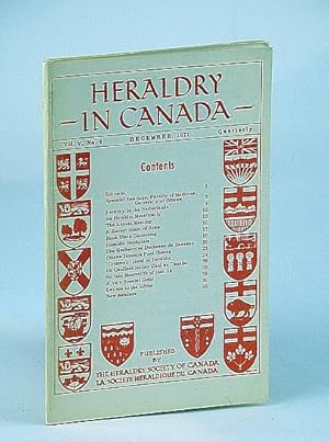 Imagen del vendedor de Heraldry in Canada Quarterly, Vol V., No. 4 - December (Dec.) 1971 a la venta por RareNonFiction, IOBA