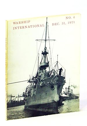 Immagine del venditore per Warship International, No. 4, December [Dec.] 31, 1971, Volume VIII, No. 4: U.S.S. Albany / U.S.S. New Orleans / U.S.S. Newport venduto da RareNonFiction, IOBA