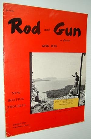 Bild des Verkufers fr Rod & Gun in Canada Magazine, April 1958 - My Handgun Saved My Life zum Verkauf von RareNonFiction, IOBA