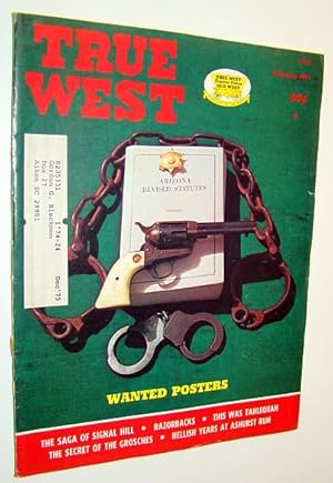 Seller image for True West Magazine, February 1975 - Wanted Posters for sale by RareNonFiction, IOBA