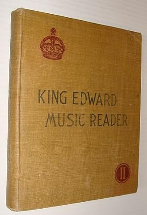 Second (II) Reader - The King Edward Music Readers