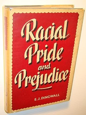 Racial Pride and Prejudice