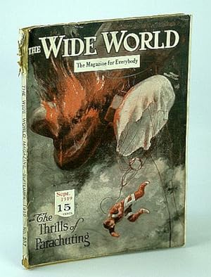 Seller image for The Wide World Magazine - The Magazine for Everybody, Vol. XLIII - No. 257, September (Sept.) 1919 - The Thrills of Parachuting (Cover Illustration) for sale by RareNonFiction, IOBA