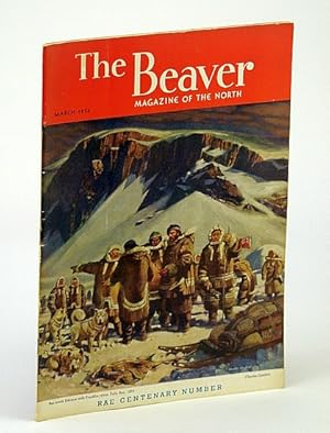 Imagen del vendedor de The Beaver, Magazine of the North, March 1954, Outfit 284 - Early Northern Surgeons / Rae's Franklin Relics / Rae's Arctic Correspondence a la venta por RareNonFiction, IOBA