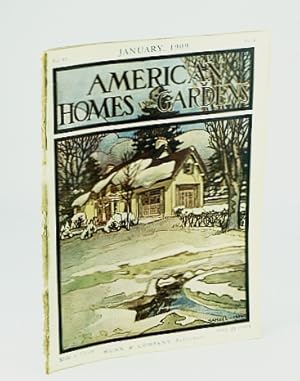 Bild des Verkufers fr American Homes and Gardens Magazine, January (Jan.) 1909, Volume VI, No. 1 - "Chesterwood," The Country Home of Daniel Chester French, N.A., Glendale, Massachusetts zum Verkauf von RareNonFiction, IOBA