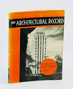 Imagen del vendedor de The Architectural Record (Magazine), March (Mar.) 1932, Vol 71, No. 3 - Apartment House Number a la venta por RareNonFiction, IOBA