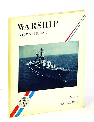 Immagine del venditore per Warship International, No. 4, December [Dec.] 31, 1970, Volume VII, No. 4: DLs of the U.S. Navy / End of the Great Lakes Navy / H.M.A.S. SYDNEY venduto da RareNonFiction, IOBA
