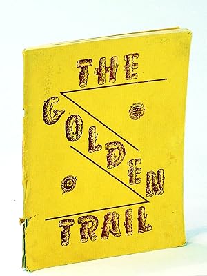 The Golden Trail [Camrose, Alberta Local History]