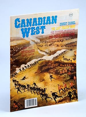 Immagine del venditore per Canadian West Magazine - November - Winter 1989, Collector's No. 18: Poundmaker - Son of Crowfoot venduto da RareNonFiction, IOBA