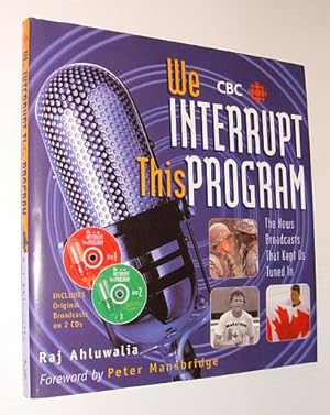 Seller image for We Interrupt This Program : The News Broadcasts That Kept Us Tuned In - Complete with Two Audio CDs for sale by RareNonFiction, IOBA
