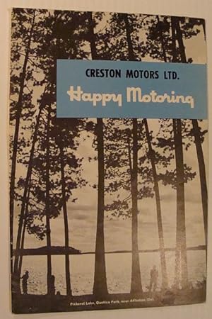 Seller image for Happy Motoring: A Publication of Esso/Imperial Oil, Volume 16, Number 1, 1955 - New Roads to Atikokan and Steeprock Mine for sale by RareNonFiction, IOBA