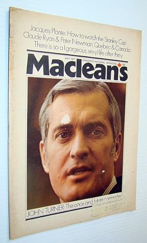 Seller image for Maclean's - Canada's National Magazine, May 1971 - John Turner Cover Photo / Neil Young Article for sale by RareNonFiction, IOBA