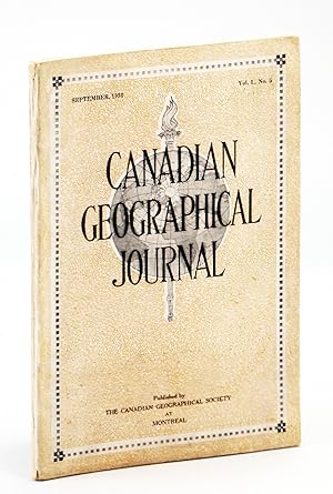 Image du vendeur pour Canadian Geographical Journal, September [Sept.] 1930, Vol. I, No. 5 - Canada's Forest Wealth / Journey to Simla, India mis en vente par RareNonFiction, IOBA