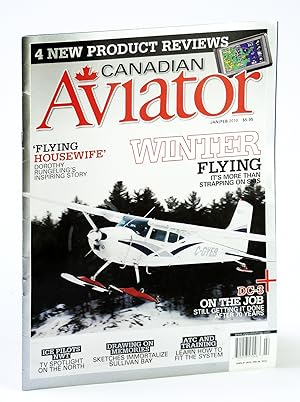 Seller image for Canadian Aviator Magazine, January / February 2010 - Dorothy Rungeling for sale by RareNonFiction, IOBA