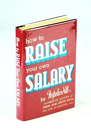 Immagine del venditore per How To Raise Your Own Salary venduto da RareNonFiction, IOBA