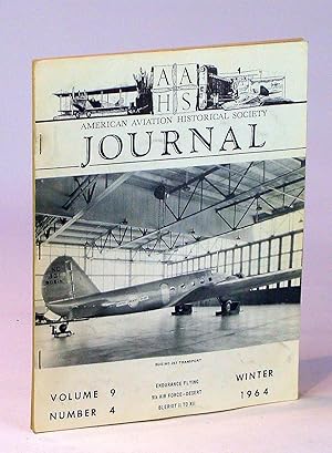 Bild des Verkufers fr American Aviation Historical [A.A.H.S.] Society Journal, Winter [4th Quarter] 1964, Volume 9, Number 4 - Boeing's Pacesetting 247 zum Verkauf von RareNonFiction, IOBA