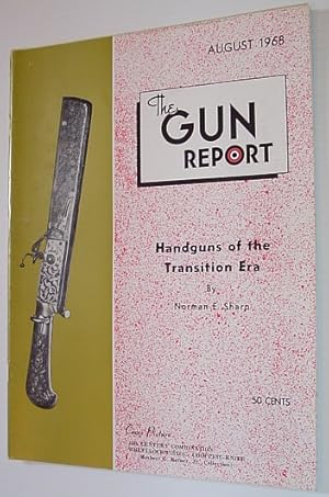 The Gun Report Magazine - August 1968