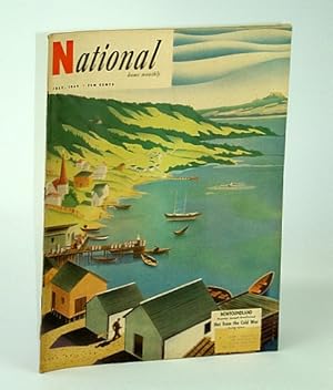 Seller image for The National Home Monthly Magazine, July, 1949 - Newfoundland / European Cold War Developments for sale by RareNonFiction, IOBA