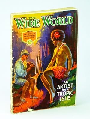 Imagen del vendedor de The Wide World Magazine, True Stories of Adventures, June, 1925, No. 326, Vol. LV - Artist on a Tropic Isle a la venta por RareNonFiction, IOBA