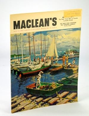 Seller image for Maclean's - Canada's National Magazine, 15 July 1952 - James Gareth Endicott / Allan Lamport / Frank Peddie for sale by RareNonFiction, IOBA