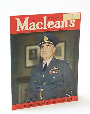Seller image for Maclean's, Canada's National Magazine, March (Mar.) 15, 1943, Vol. 56, No. 6 - Cover Photo of Air Marshal H. Edwards, C.B., Commander-In-Chief R.C.A.F. Overseas / Shipshaw Power Development for sale by RareNonFiction, IOBA