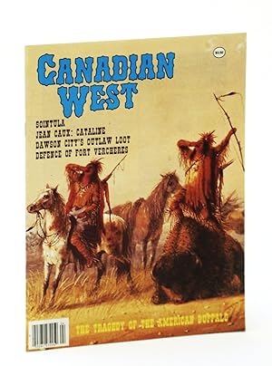 Seller image for Canadian West Magazine - Winter 1990, Vol. 6, No. 4 (Collector's #22) for sale by RareNonFiction, IOBA