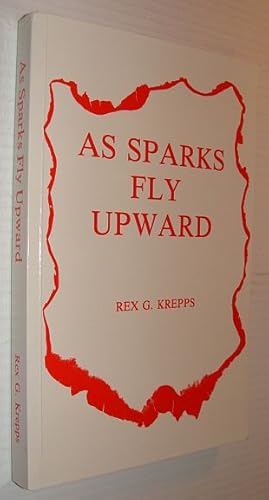 Seller image for As Sparks Fly Upward for sale by RareNonFiction, IOBA