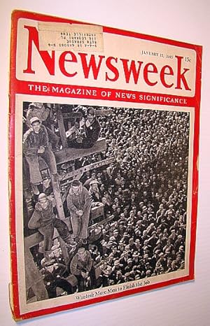 Image du vendeur pour Newsweek - The Magazine of News Significance, January 15, 1945: More Men Needed mis en vente par RareNonFiction, IOBA