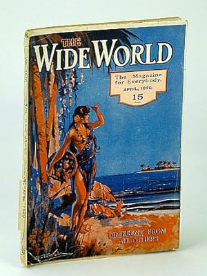 Seller image for The Wide World Magazine - The Magazine for Everybody, Vol. XLIV - No. 264, April (Apr.) 1920 - Across Arabia in Disguise / Dominic Pietro for sale by RareNonFiction, IOBA