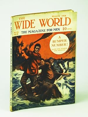 Bild des Verkufers fr The Wide World - The Magazine For Men, March (Mar.) 1916, No. 215, Vol. 36 - Wanderings in Northern Persia / Besieged By Cannibals zum Verkauf von RareNonFiction, IOBA