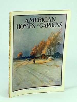 Image du vendeur pour American Homes and Gardens Magazine, December (Dec.) 1910, Volume VII, No. 12 - The Country Seat of Howard Henry, Esq., At Camp Hill, Pennsylvania mis en vente par RareNonFiction, IOBA